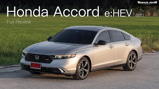 [Full Review] Honda Accord e:HEV 2.0 Hybrid (G11)
