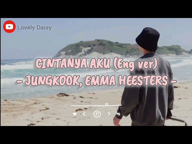 CINTANYA AKU - JUNGKOOK (ai), EMMA HEESTERS COVER (ORIGINAL SONG BY TIARA ANDINI) class=