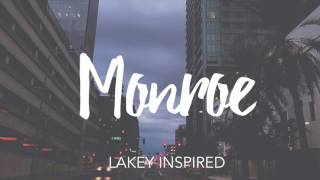 LAKEY INSPIRED - Monroe chords