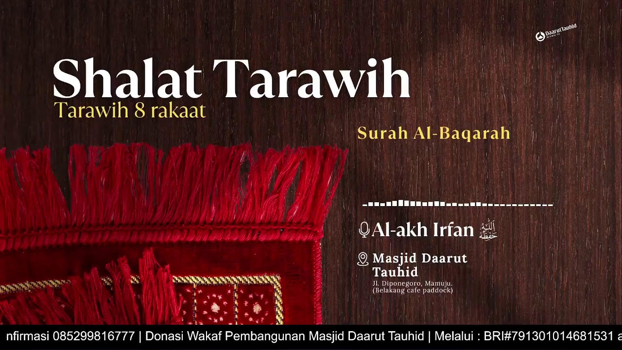 9 Ramadhan 1447 H | Shalat Tarawih | Surah Al-Baqarah Ayat 233-257 | Al-Akh Irfan حفظه الله