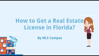 How to Get Your Florida Real Estate License