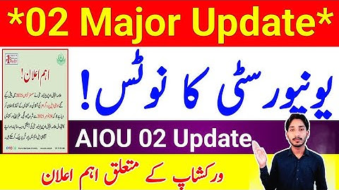 AIOU University Notice 2025 | AIOU 02 Major Update 2025 | Online Workshop Update | The AIOU 