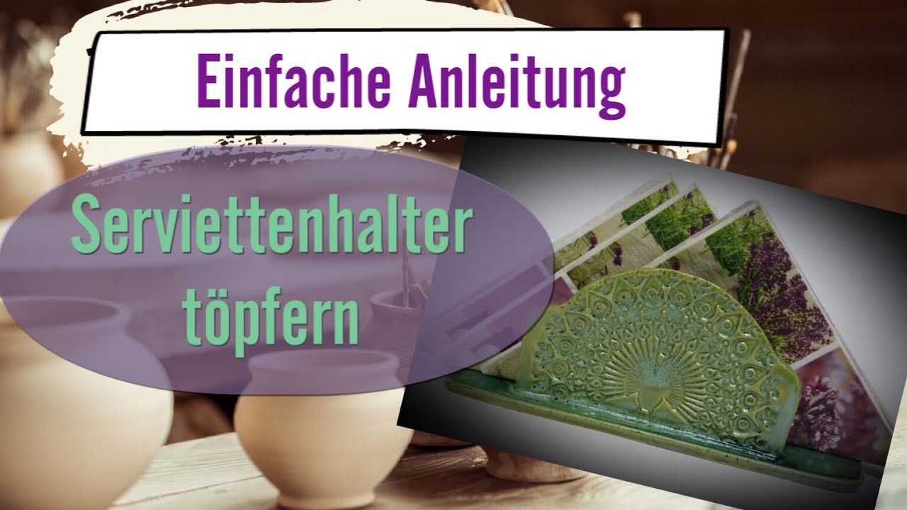 Serviettenhalter töpfern #ceramic #pottery #clay  #töpfern #ohnetöpferscheibe #artist