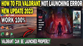 How To Fix Valorant Not Launching Error 2023 | Fix Valorant Not Opening