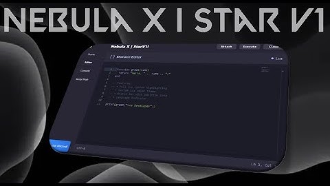 🚀 Nebula X | Star V1 - Roblox Executor. ✨🔑KEYLESS!