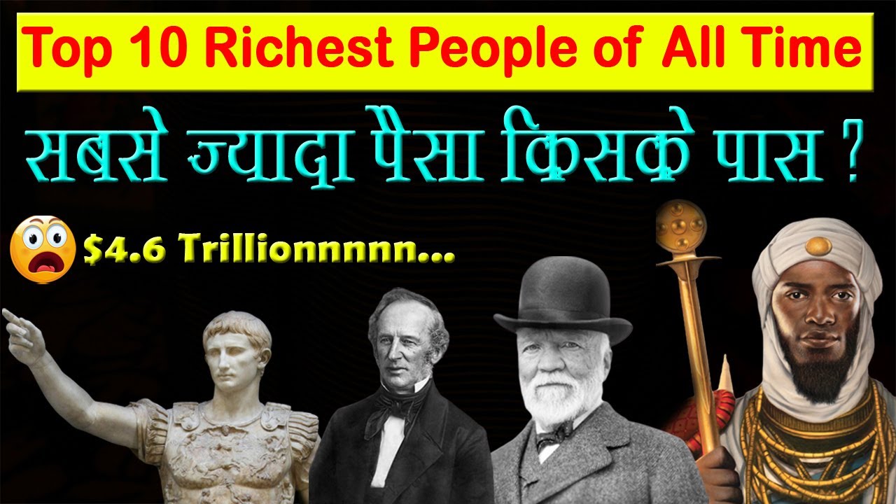 Top 10 Wealthiest People Of All Time Historical Figures - Vrogue