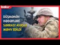 Düşmənin hədəfləri sərrast atəşlə məhv edildi - BAKU TV