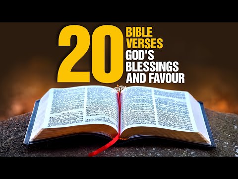 The Best Bible Verses For God'S Favour And Blessings