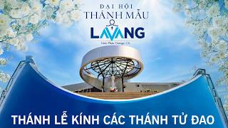 Đại Hội Thánh Mẫu La Vang Orange - Thánh Lễ Kính Các Thánh Tử Đạo - ĐC Phêrô Nguyễn Văn Khảm