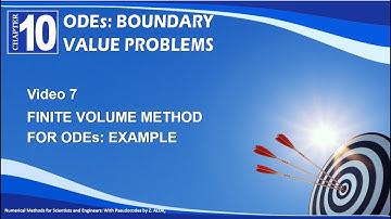 CHP10V7 FINITE VOLUME METHOD FOR ODEs: EXAMPLE