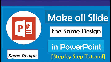 How to make all slides the same design in PowerPoint