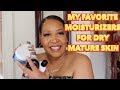 The Best Moisturizers For Dry Mature Skin( my favorite ones) NeeCJae