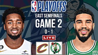 Boston Celtics vs Cleveland Cavaliers | NBA Playoffs East Semifinals Game 2 Live Scoreboard