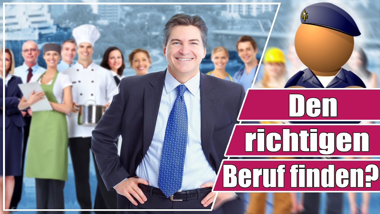 Wie Finde Ich Den Richtigen Beruf Für Mich www.youtube.com