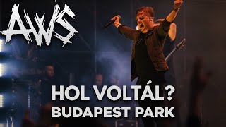 AWS - HOL VOLTÁL? [Park live]