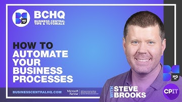 5 things a CFO can do with Business Central #1: Automate your business processes