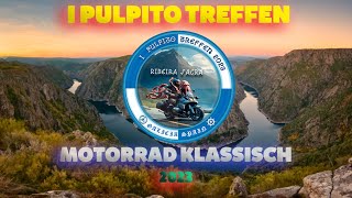 I PULPITO TREFFEN -2023 - KLASSISCHE MOTORRÄDER - SPANIEN