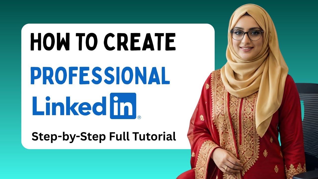 LinkedIn Full Tutorial | Step-by-Step Guide to Optimize Profile