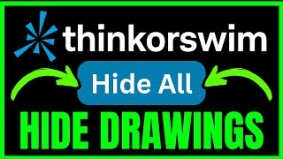How To HIDE DRAWINGS On ThinkorSwim (QUICK & EASY) 2026