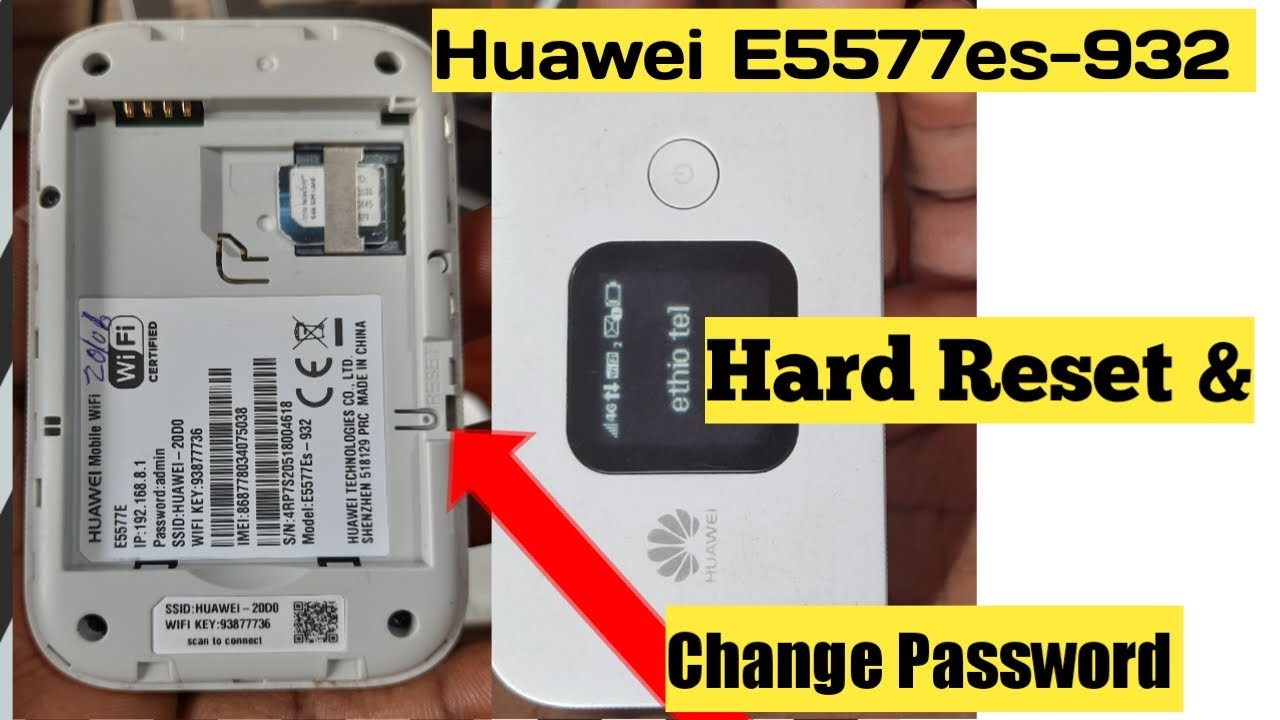 Hard reset & change password Huawei wifi E5577 ፎርማት ማድረግ ና ፓስወርድ እዴት መቀየር  እንችላለን