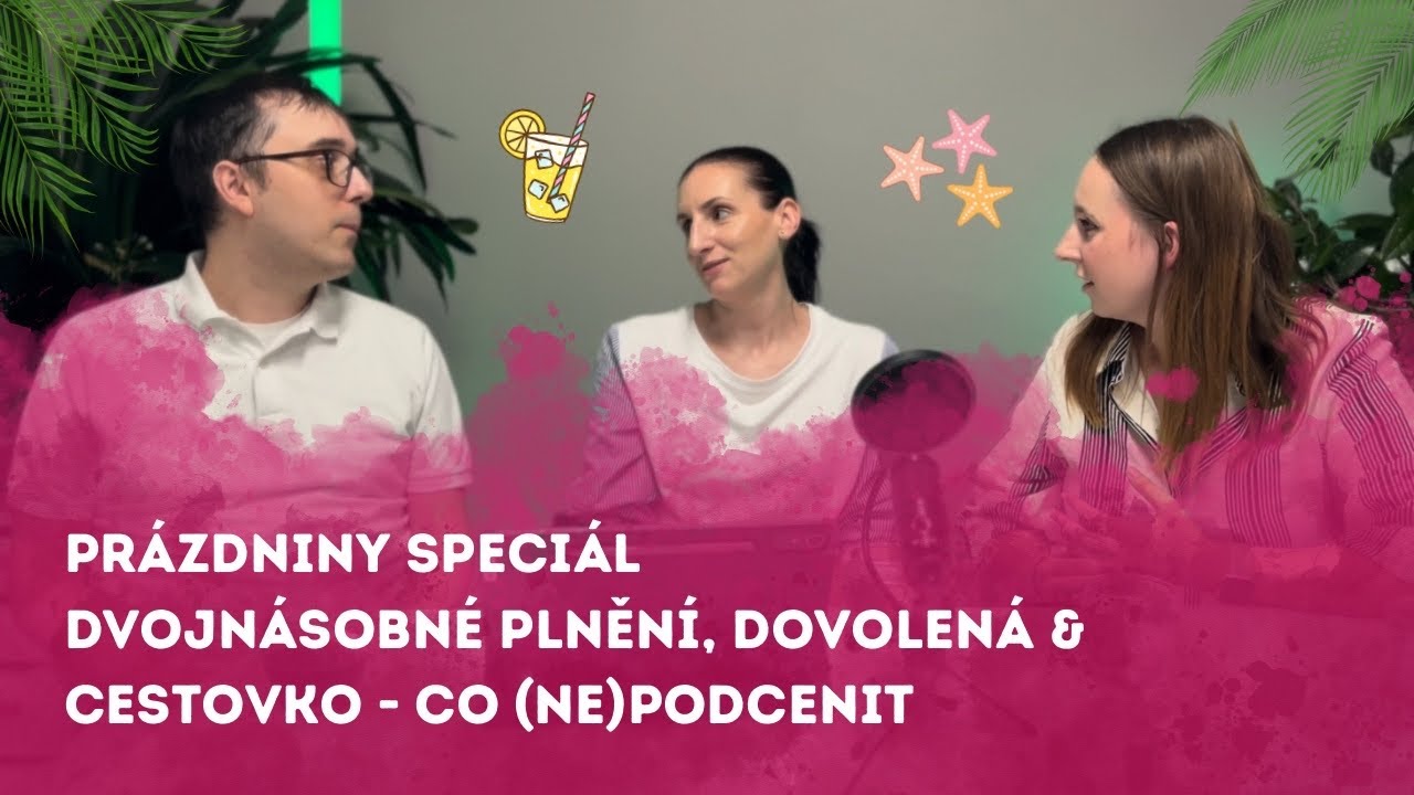#12 Prázdniny- dovolená, cestovko a co (ne)podcenit 