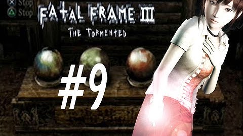 Fatal Frame III The Tormented (Good Ending)Pt.9