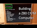 Building a Standalone Z80 CP/M Computer (part 1)