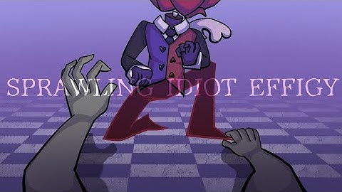 [TW] Sprawlling Idiot Effigy - ANIMATION LOOP