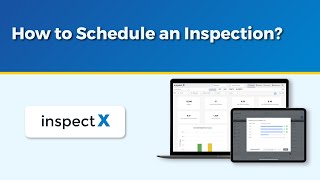 How to Schedule an Inspection | #inspectx #assetintel