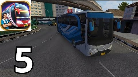 Bus Simulator Indonesia Gameplay Walkthrough Part 5 (iOS, Android)
