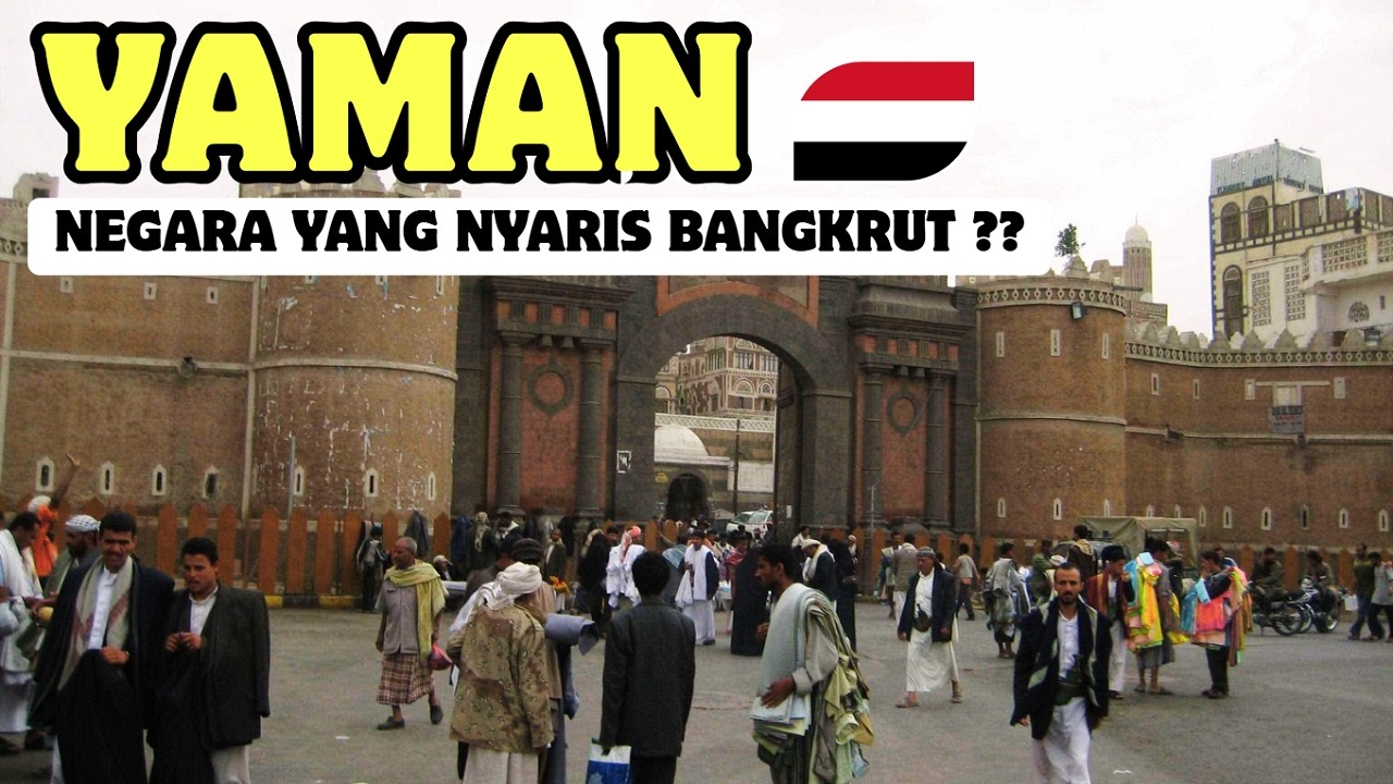 [FULL] Fakta Yaman, Negara yang Nyaris Bangkrut ??