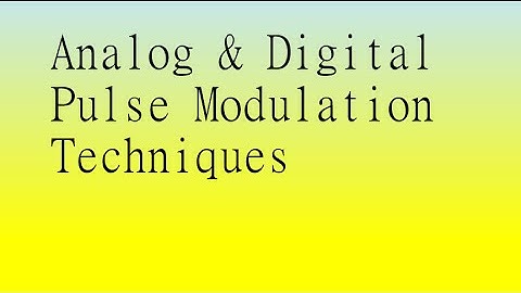 Analog and Digital Pulse Modulation Techniques-A Conceptual Video Lecture -Digital Comm. (Part I)