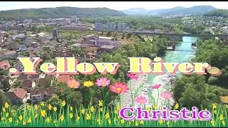 Yellow river - Christie..(ซับไทย) chords