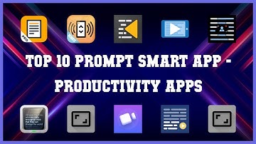 Top 10 Prompt Smart App Android Apps