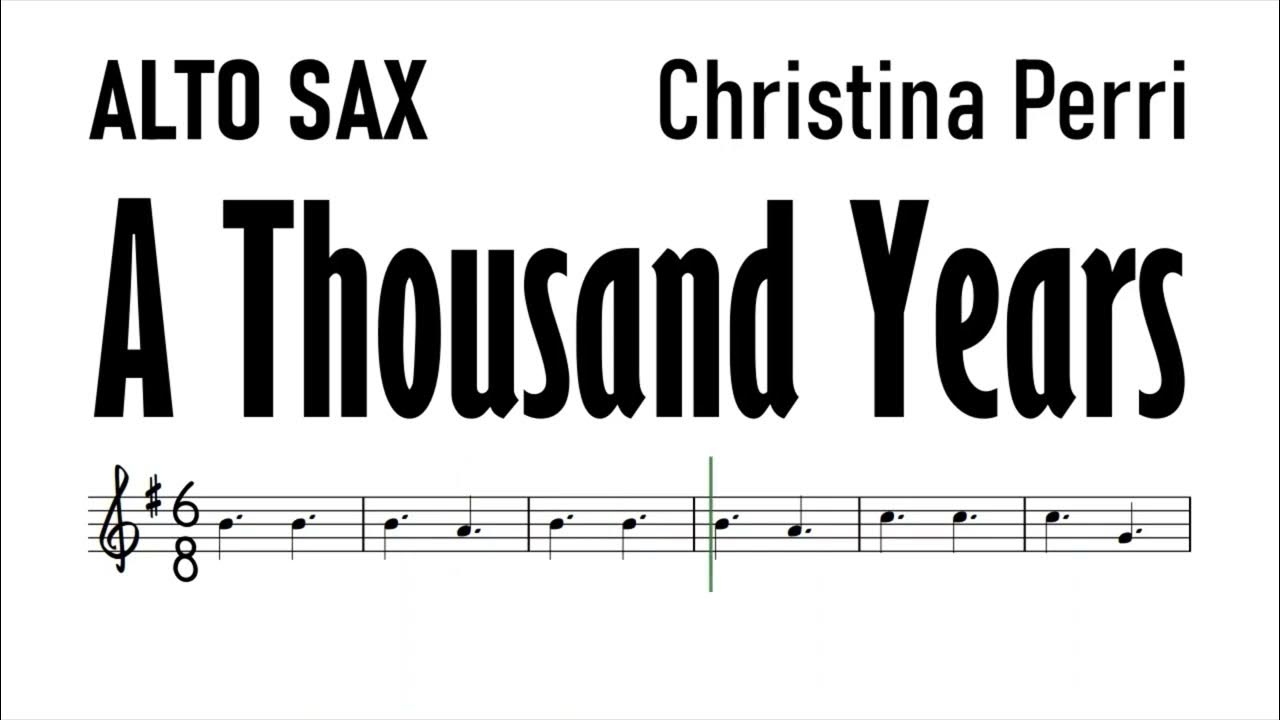 A Thousand Years Alto Sax Sheet Music Backing Track Play Along