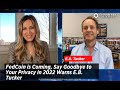 FedCoin is Coming, Say Goodbye to Your Privacy in 2022 Warns E.B. Tucker | Outlook2022