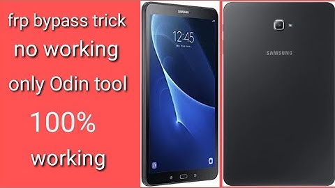 Samsung Galaxy Tab A6 T285, T280 New Frp Bypass Done By Flash ...YouTube · technical mobile avdhesh