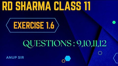 Ex 1.6 q9,10,11,12 RD Sharma class 11 | Ex 1.6 rd Sharma class 11 maths | Chapter 1 sets class 11