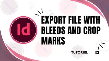 How to export InDesign file with bleeds and crop marks