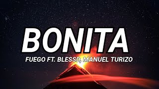 Fuego, Blessd, Manuel Turizo - Bonita (Letra/Lyrics)