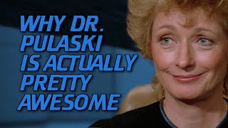 Why Dr. Pulaski Is Actually Pretty Awesome