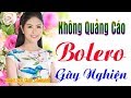 50 bi bolero sn m tai khng qung co dnh cho phng tr qun c ph  lk nhc tr tnh hay