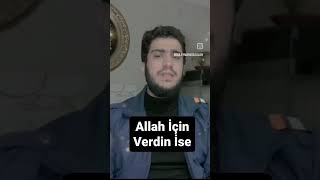 Allah İçin Verdin İse Resimi