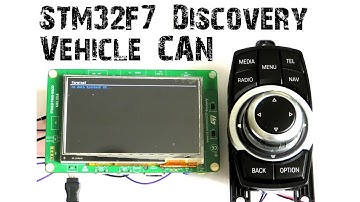 STM32F7 Discovery car navigation controller CAN Bus
