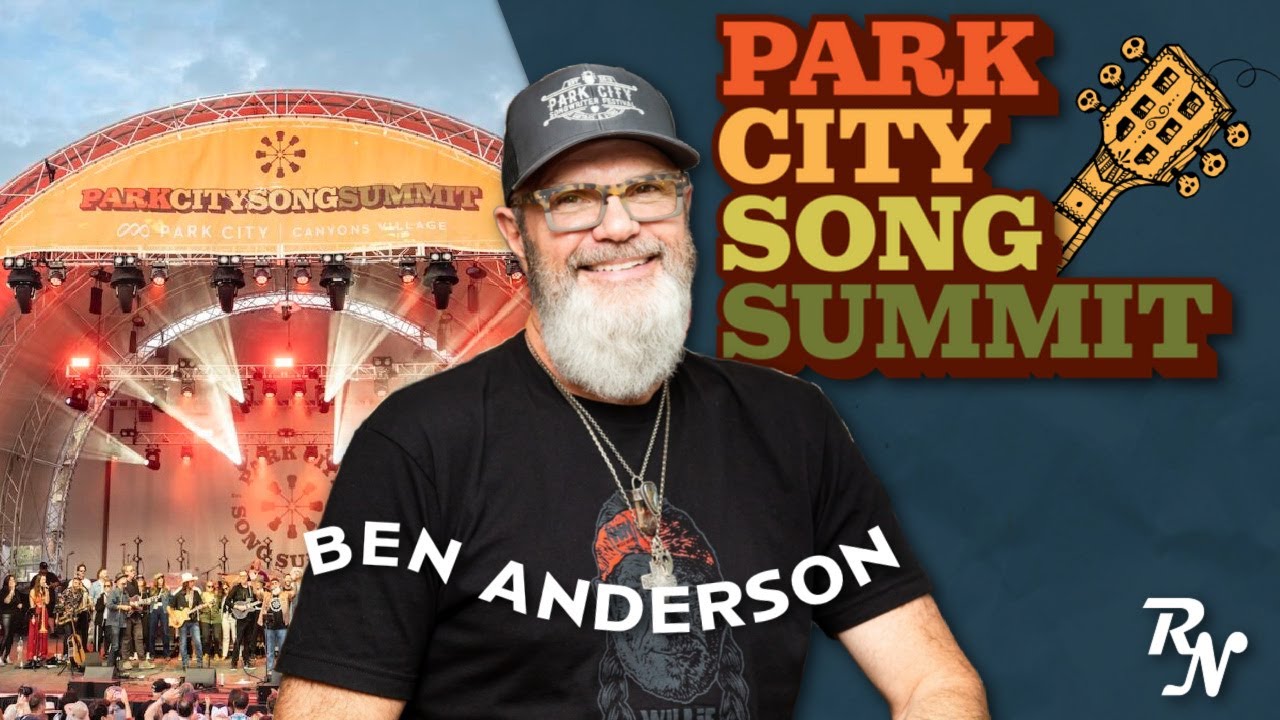 Beyond the Music: Ben Anderson on the Park City Song Summit - YouTube