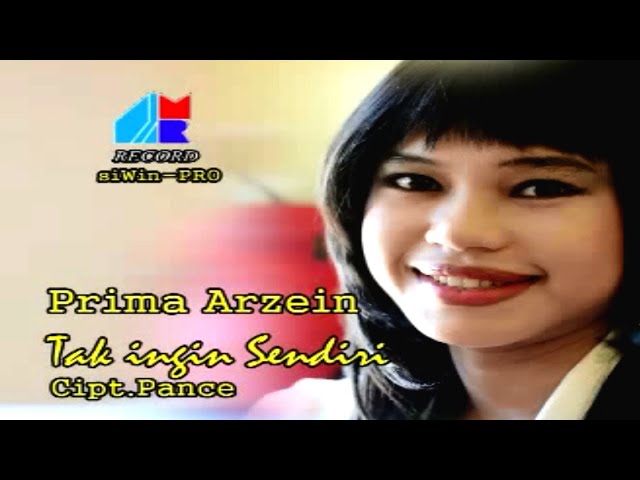 Prima Arzein - Tak Ingin Sendiri (Official Music Video) class=