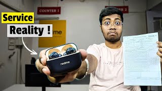 Realme Service Centre Experience - Shocking , Realme Buds T300 Replacement Full Service Review.