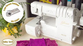 baby lock Feet & Accessories | Lap Seam Folder for Combination & Coverstitch Machines