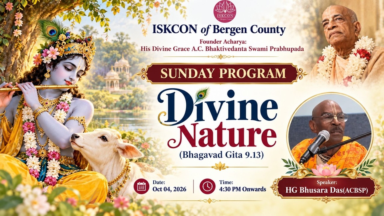 Divine Nature : HG Bhusara Das (ACBSP)