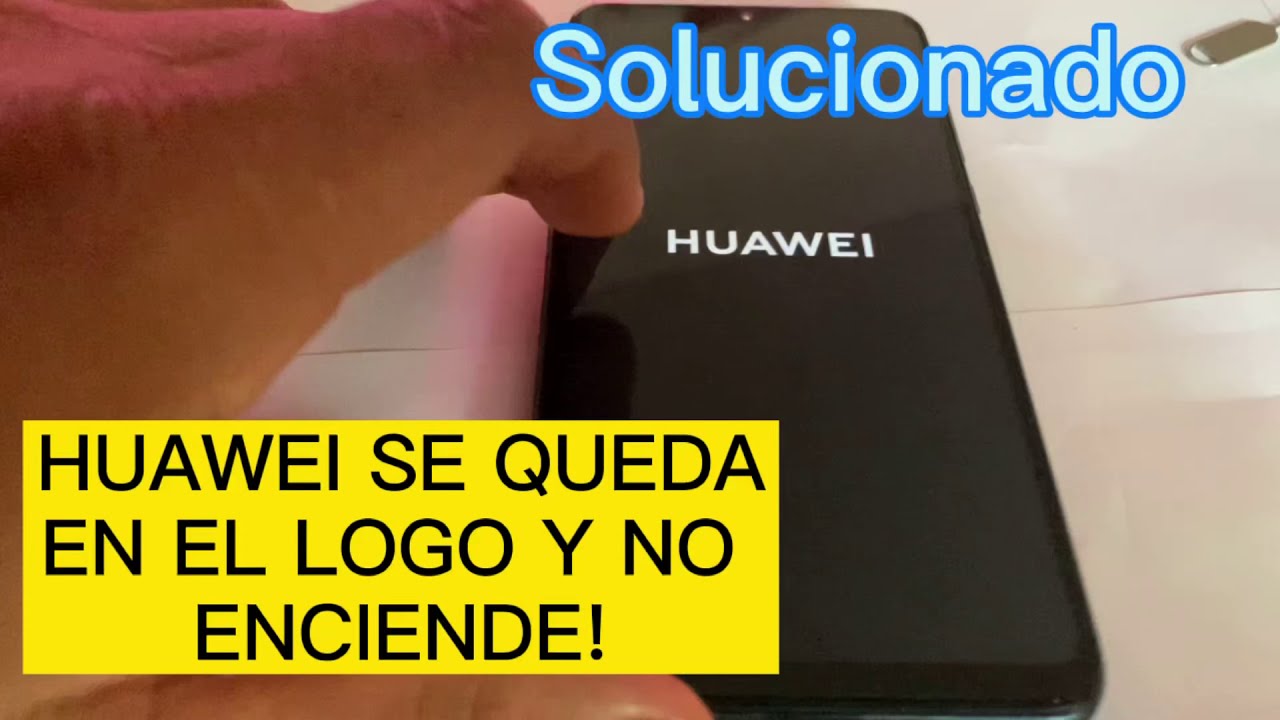 Details 47 mi huawei no enciende se queda en el logo